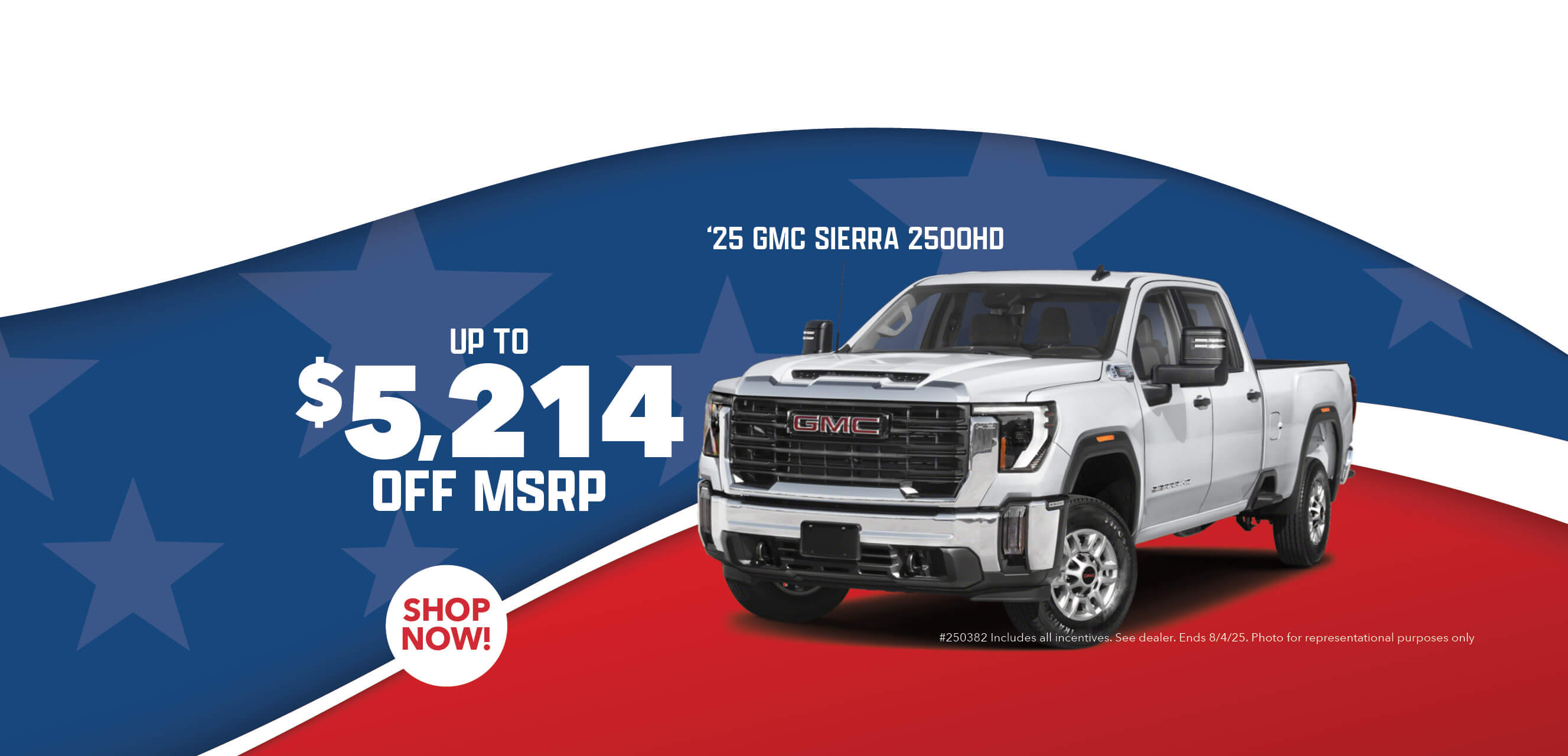 White car with advertising slogans: Now up to $5,214 off MSRP on 2025 GMC Sierra 2500 HD.
